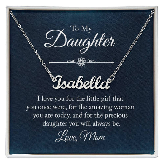 Daughter's Name Necklace: From Mom
