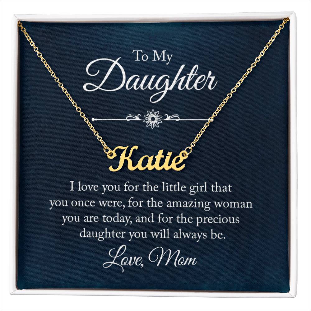 Daughter's Name Necklace: From Mom