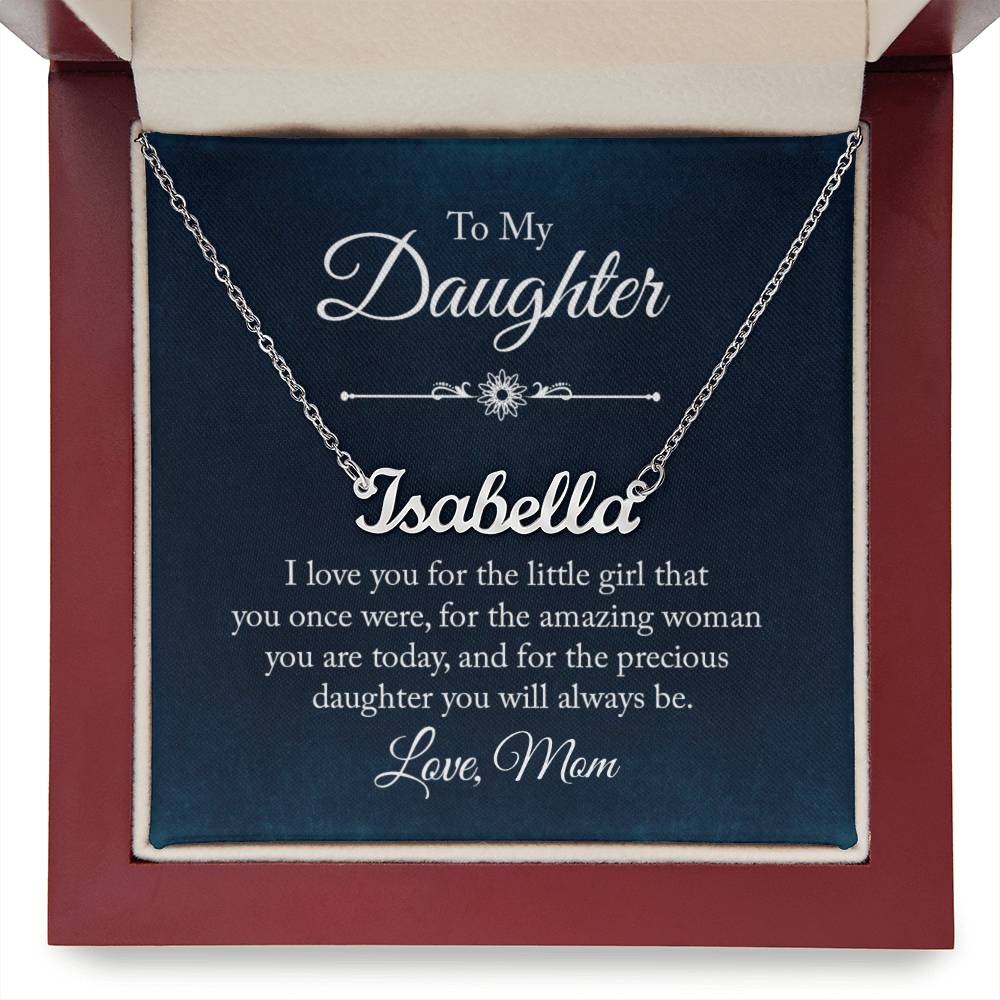 Daughter's Name Necklace: From Mom